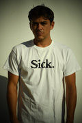 Sick T-shirt